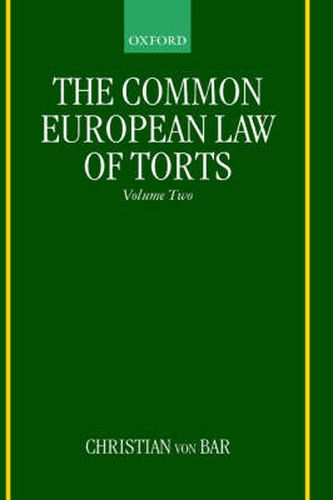 Cover image for The Common European Law of Torts: Volume Two