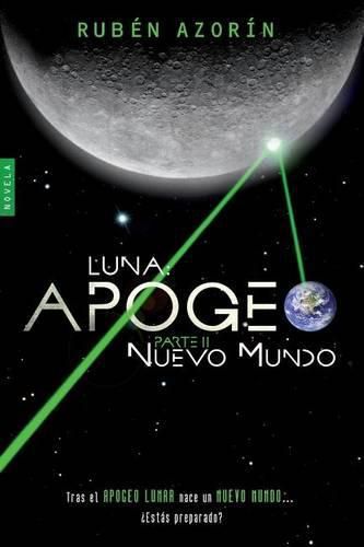 Nuevo Mundo: Luna Apogeo II