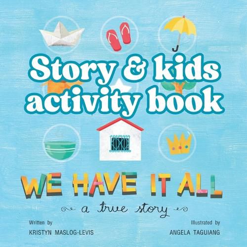 Cover image for We have it all kids activity book