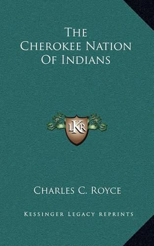 Cover image for The Cherokee Nation of Indians