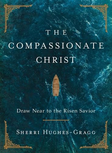 Cover image for The Compassionate Christ