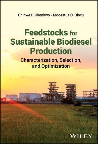 Cover image for Feedstocks for Sustainable Biodiesel Production