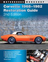 Cover image for Corvette 1968-1982 Restoration Guide, 2nd Edition