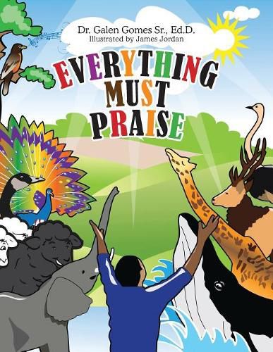 Cover image for Everything Must Praise