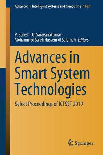 Cover image for Advances in Smart System Technologies: Select Proceedings of ICFSST 2019