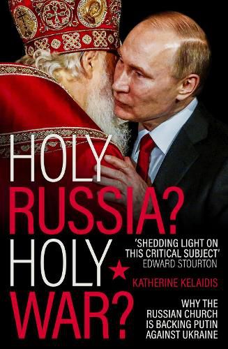 Cover image for Holy Russia? Holy War?