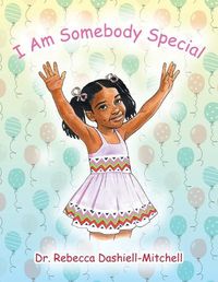 Cover image for I Am Somebody Special