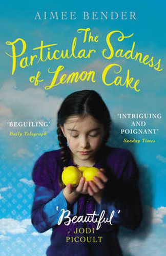 Cover image for The Particular Sadness of Lemon Cake: The heartwarming Richard and Judy Book Club favourite