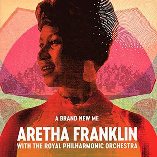 Cover image for A Brand New Me: Aretha Franklin With The Royal Philharmonic Orchestra (Vinyl)
