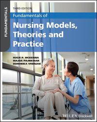 Cover image for Fundamentals of Nursing Models, Theories and Practice