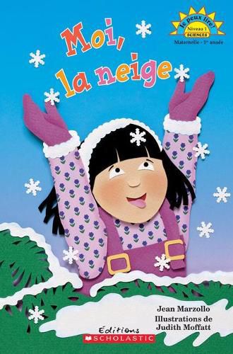 Cover image for Je Peux Lire! Niveau 1: Moi, La Neige