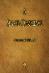 Cover image for A Seared Conscience