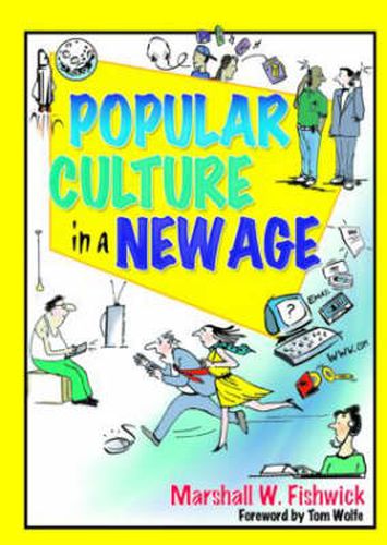 Cover image for Popular Culture in a New Age