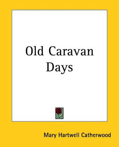 Cover image for Old Caravan Days