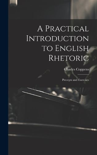 A Practical Introduction to English Rhetoric