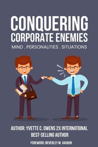 Cover image for Conquering Corporate Enemies Mind-Personalities-Situations