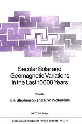 Cover image for Secular Solar and Geomagnetic Variations in the Last 10,000 Years