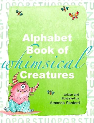 Cover image for Alphabet Book of Whimsical Creatures