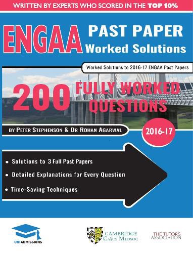 Cover image for ENGAA Past Paper Worked Solutions: Detailed Step-By-Step Explanations for over 200 Questions, Includes all Past Papers,Engineering Admissions Assessment, UniAdmissions