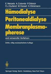 Cover image for Hamodialyse, Peritonealdialyse, Membranplasmapherese: Und Verwandte Verfahren