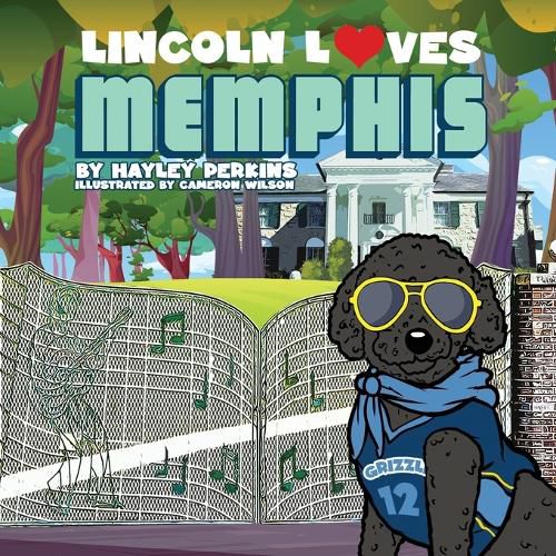 Cover image for Lincoln Loves Memphis