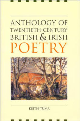 Anthology of Twentieth-century British and Irish Poetry