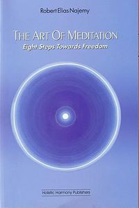 Cover image for The Art of Meditation: Eight Steps Towards Freedom