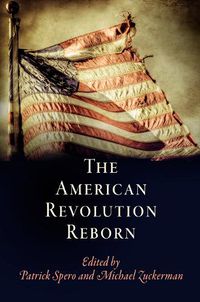 Cover image for The American Revolution Reborn