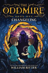 Cover image for The Oddmire, Book 1: Changeling