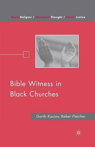 Cover image for Bible Witness in Black Churches