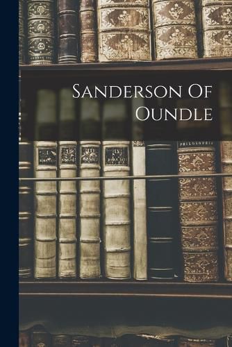 Cover image for Sanderson Of Oundle