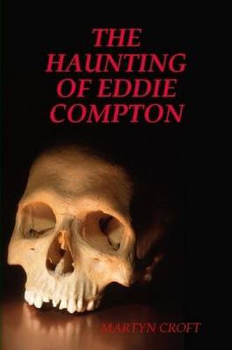 Cover image for THE Haunting of Eddie Compton