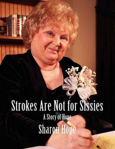 Cover image for Strokes Are Not for Sissies