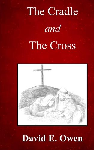 Cover image for The Cradle and The Cross