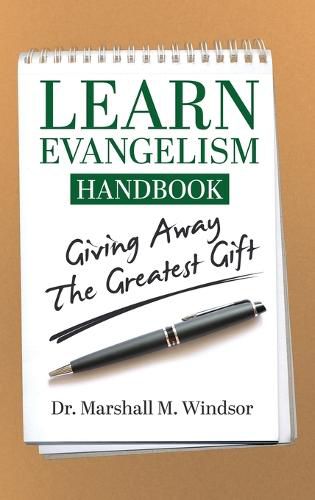 Cover image for LEARN Evangelism Handbook: Giving Away the Greatest Gift