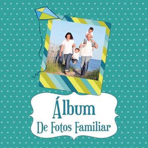 Cover image for Album de Fotos Familiar