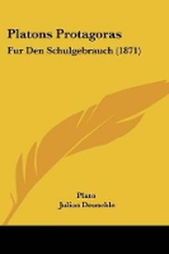 Cover image for Platons Protagoras: Fur Den Schulgebrauch (1871)