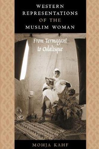 Cover image for Western Representations of the Muslim Woman: From Termagant to Odalisque