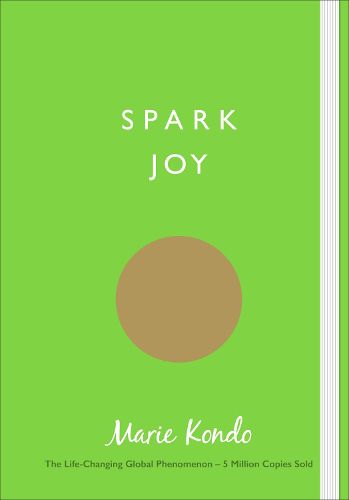 Cover image for Spark Joy: An Illustrated Guide to the Japanese Art of Tidying