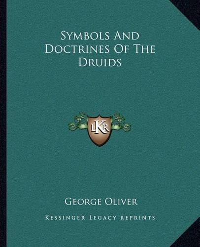 Cover image for Symbols and Doctrines of the Druids