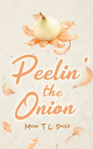 Cover image for Peelin' the Onion