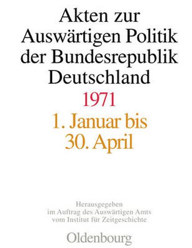 Cover image for Akten Zur Auswartigen Politik Der Bundesrepublik Deutschland 1971