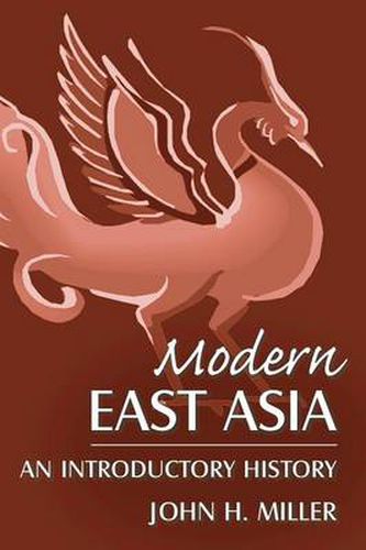 Cover image for Modern East Asia: An Introductory History: An Introductory History