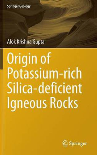 Cover image for Origin of Potassium-rich Silica-deficient Igneous Rocks