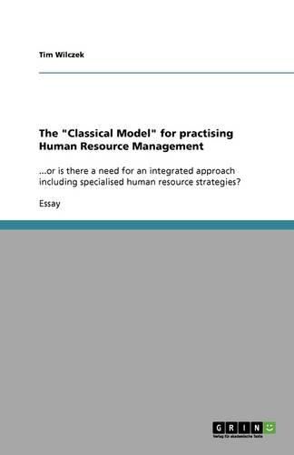 Cover image for The Classical Model for practising Human Resource Management