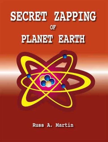 Cover image for Secret Zapping of Planet Earth