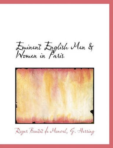 Cover image for Eminent English Men & Women in Paris