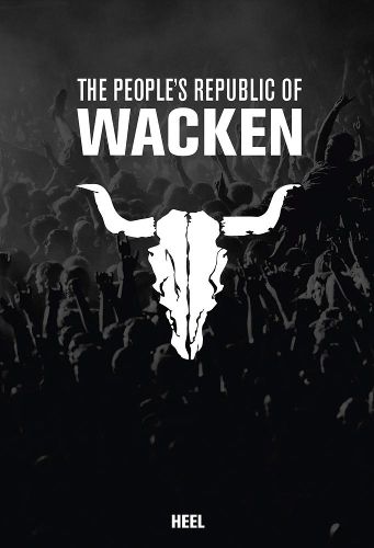 Cover image for The People's Republic of Wacken