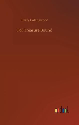 For Treasure Bound