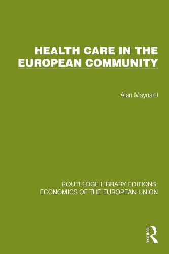 Cover image for Health Care in the European Community